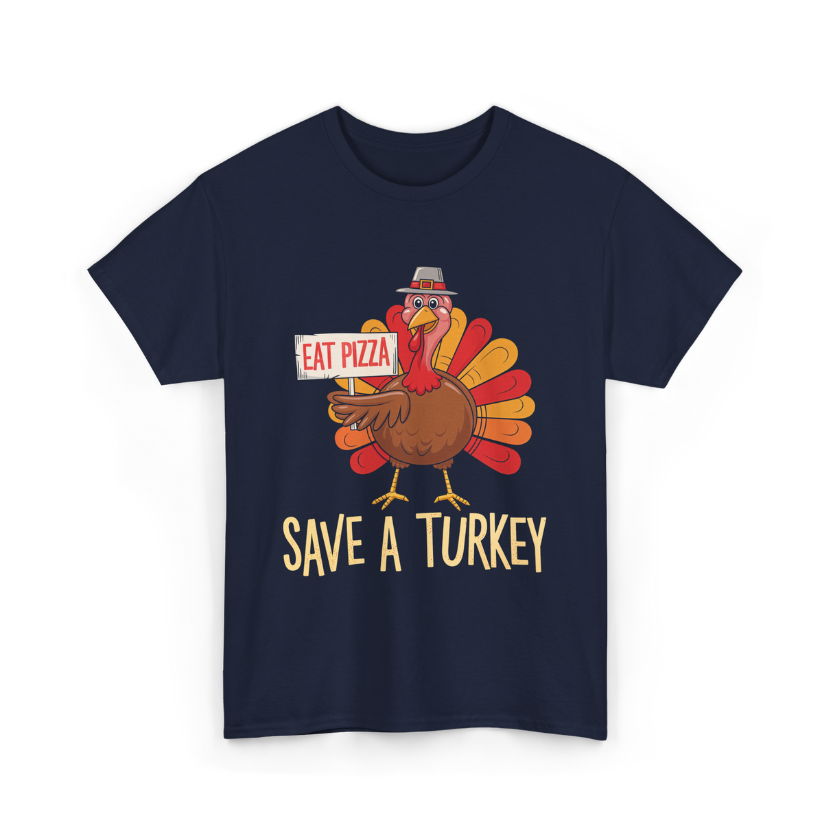 Save A Turkey Eat Pizza T-Shirt - Navy