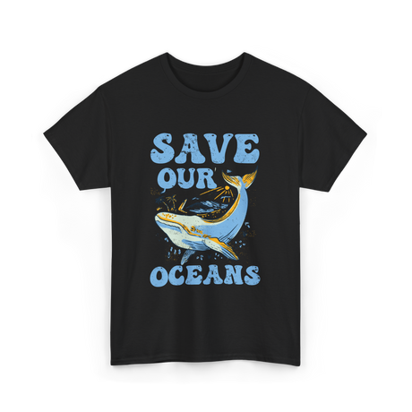 Save Our Oceans Ocean Conservation T-Shirt - Black