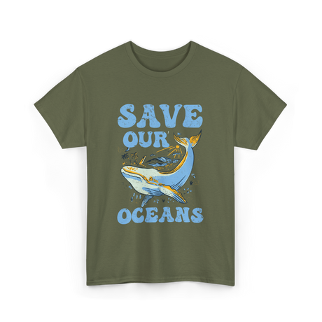 Save Our Oceans Ocean Conservation T-Shirt - Military Green