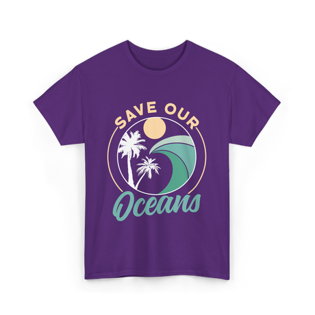 Save Our Oceans Ocean Protection T-Shirt - Purple