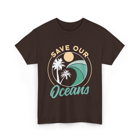 Save Our Oceans Ocean Protection T-Shirt - Dark Chocolate