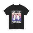 Save The Penguins Penguin Conservation T-Shirt - Black