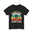 Save The Turtles Animal Rights T-Shirt - Black