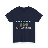 Say Aloe to My Little Friends Cactus T-Shirt - Navy