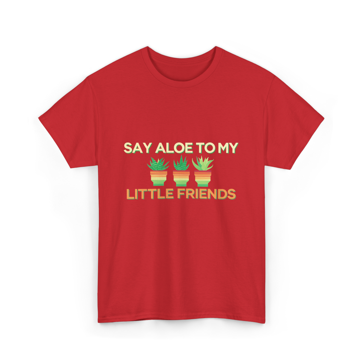 Say Aloe to My Little Friends Cactus T-Shirt - Red