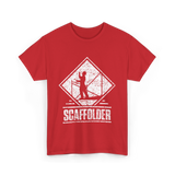 Scaffolder Scaffold Profession Scaffolders T-Shirt - Red