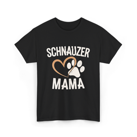 Schnauzer Mama Dog Lover T-Shirt - Black