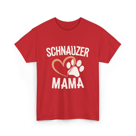 Schnauzer Mama Dog Lover T-Shirt - Red