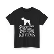 Schnauzers Make Perfect Friends Schnauzer T-Shirt - Black