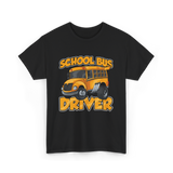 School Bus Driver Bus Driver T-Shirt - Black