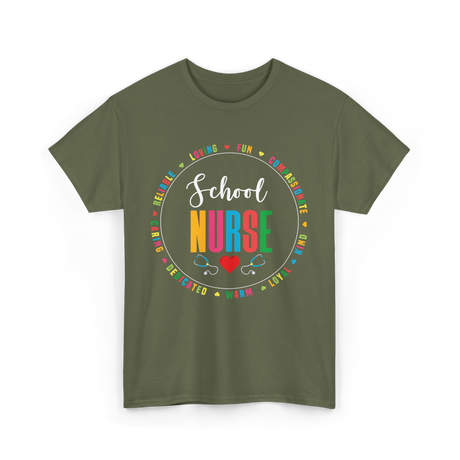 School Nurse Nurse Nurses T-Shirt - Military Green