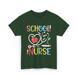 School Nurse Nursing Care T-Shirt - Forest Green