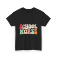 School Nurse Nursing Nurse T-Shirt - Black