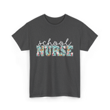 School Nurse Nursing Nurse T-Shirt - Dark Heather