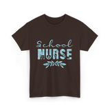 School Nurse Nursing Nurse T-Shirt - Dark Chocolate