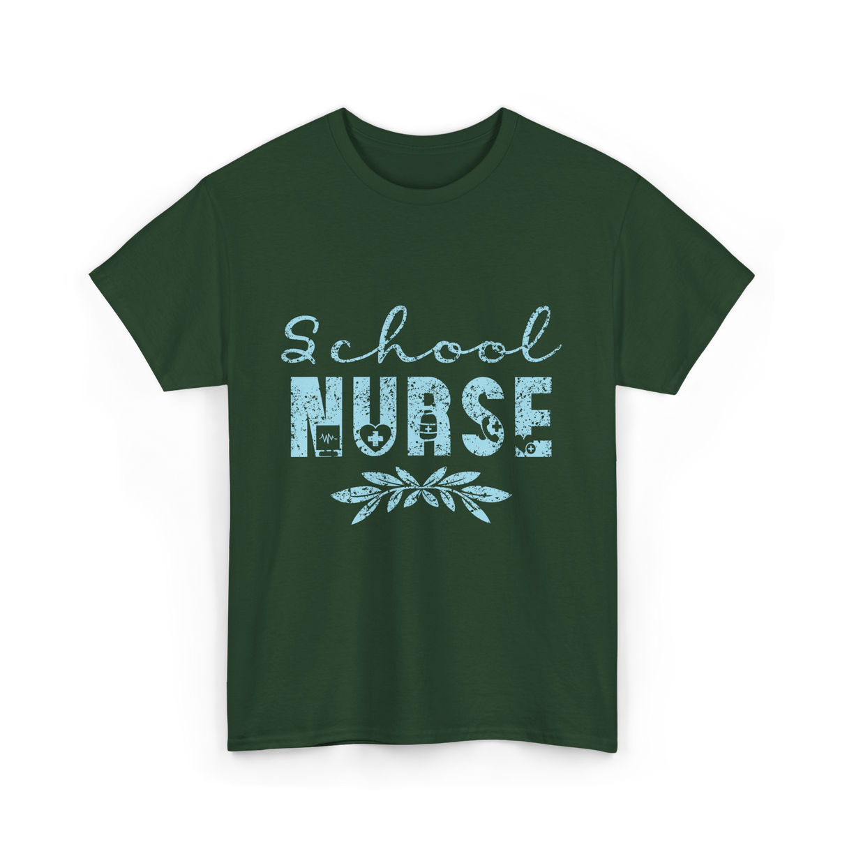 School Nurse Nursing Nurse T-Shirt - Forest Green