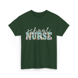 School Nurse Nursing Nurse T-Shirt - Forest Green