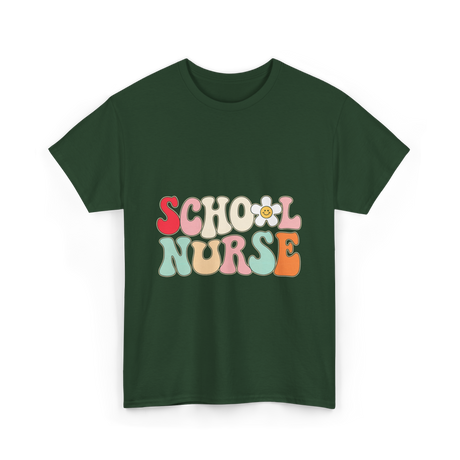 School Nurse Nursing Nurse T-Shirt - Forest Green