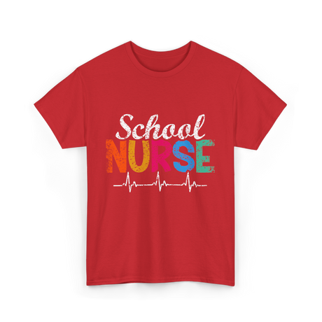 School Nurse Nursing School Nurse T-Shirt - Red