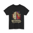 School Psychologist Psychology Brain T-Shirt - Black