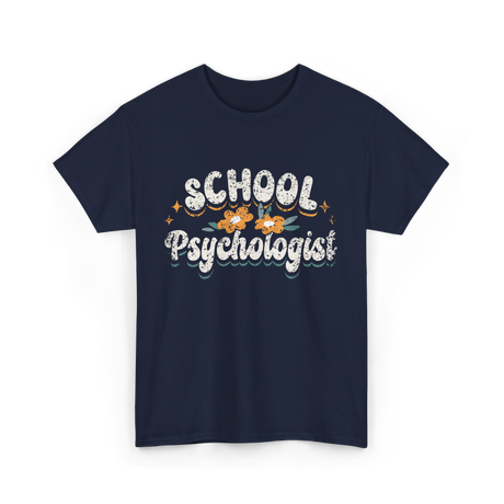 School Psychologist Psychology Professional T-Shirt - Navy