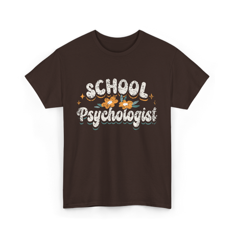 School Psychologist Psychology Professional T-Shirt - Dark Chocolate