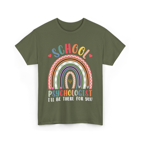 School Psychologist Psychology T-Shirt - Military Green