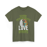 School Psychologists Love Brains Psychology T-Shirt - Military Green