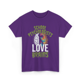 School Psychologists Love Brains Psychology T-Shirt - Purple