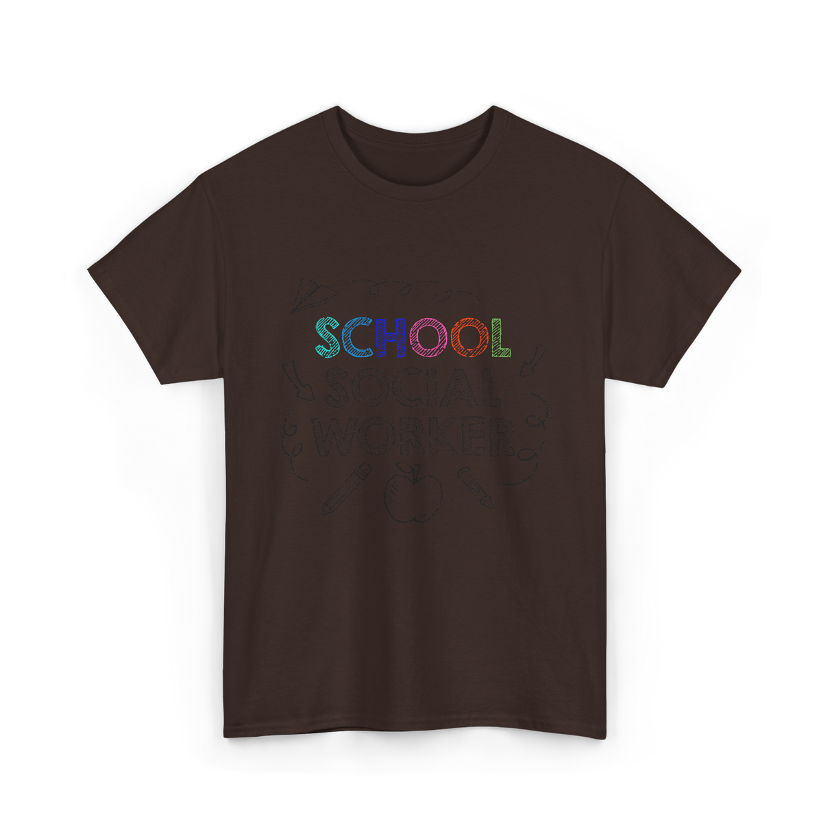 School School Worker Social Workers T-Shirt - Dark Chocolate