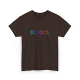 School School Worker Social Workers T-Shirt - Dark Chocolate