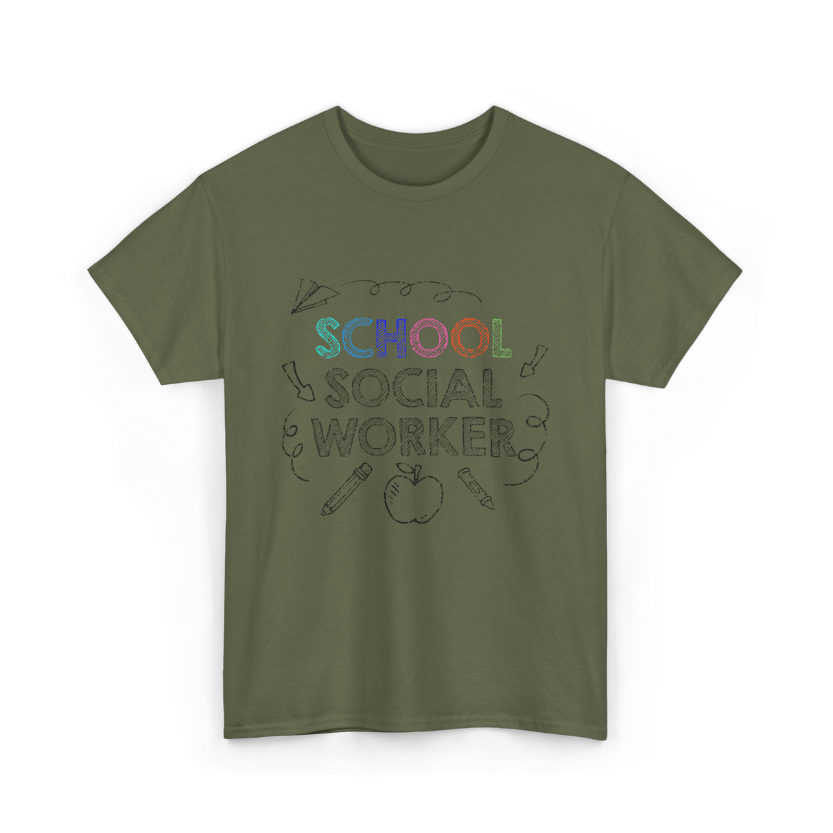 School School Worker Social Workers T-Shirt - Military Green