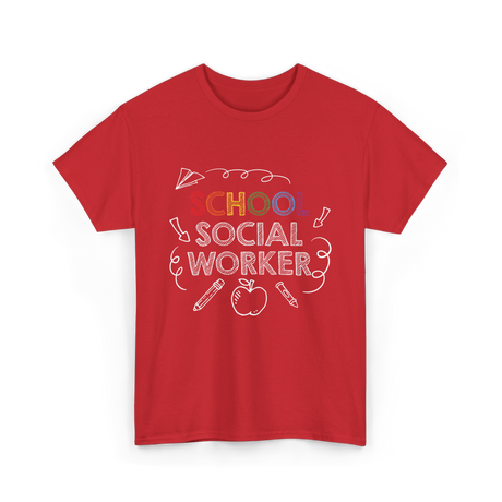 School Social Worker Social Work T-Shirt - Red