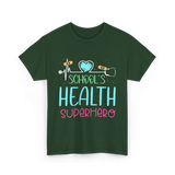 School's Health Superhero Health T-Shirt - Forest Green