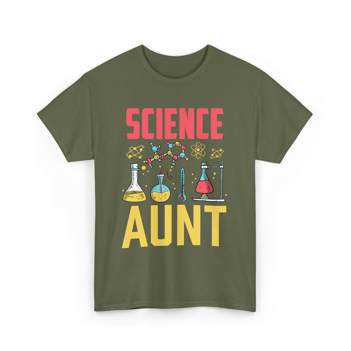 Science Aunt Science Educator T-Shirt - Military Green