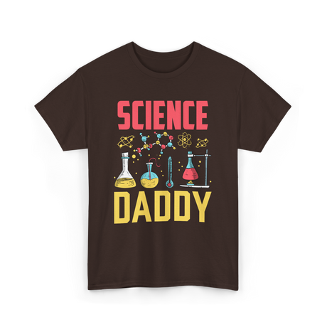 Science Daddy Dad Scientist T-Shirt - Dark Chocolate