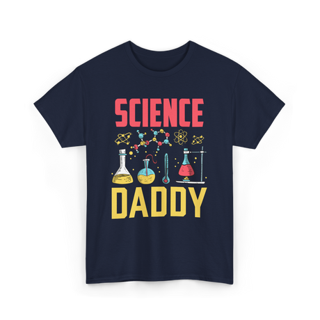 Science Daddy Dad Scientist T-Shirt - Navy