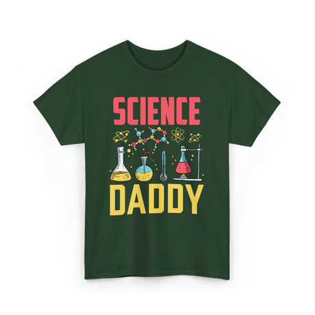 Science Daddy Dad Scientist T-Shirt - Forest Green