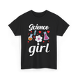 Science Girl STEM Scientist T-Shirt - Black