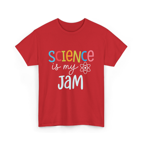 Science is my Jam Science T-Shirt - Red