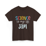 Science is my Jam Science T-Shirt - Dark Chocolate