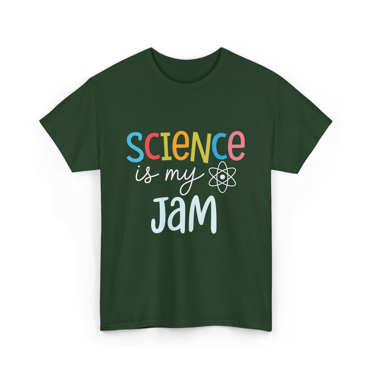 Science is my Jam Science T-Shirt - Forest Green