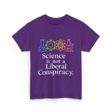 Science is Not a Conspiracy Science T-Shirt - Purple