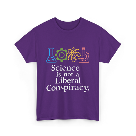 Science is Not a Conspiracy Science T-Shirt - Purple