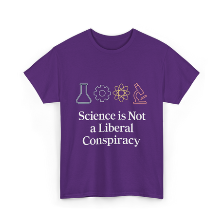 Science is Not Conspiracy Science T-Shirt - Purple