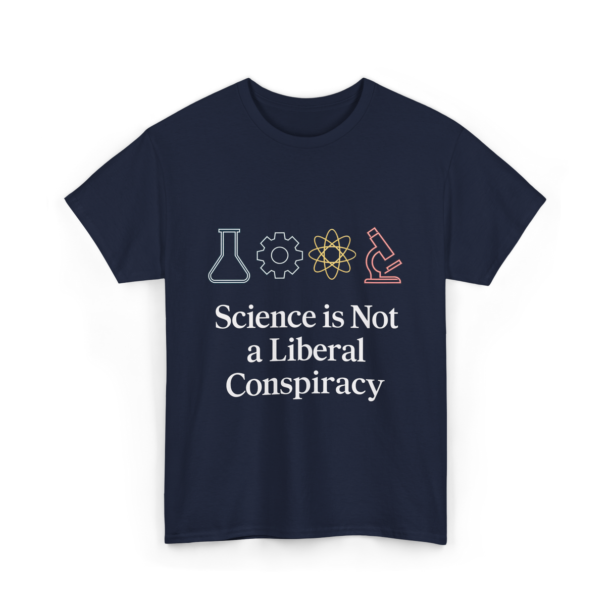 Science is Not Conspiracy Science T-Shirt - Navy