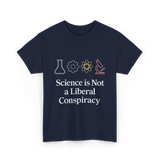 Science is Not Conspiracy Science T-Shirt - Navy