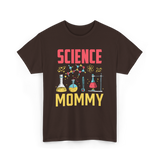 Science Mommy Science Mom T-Shirt - Dark Chocolate