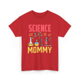 Science Mommy Science Mom T-Shirt - Red