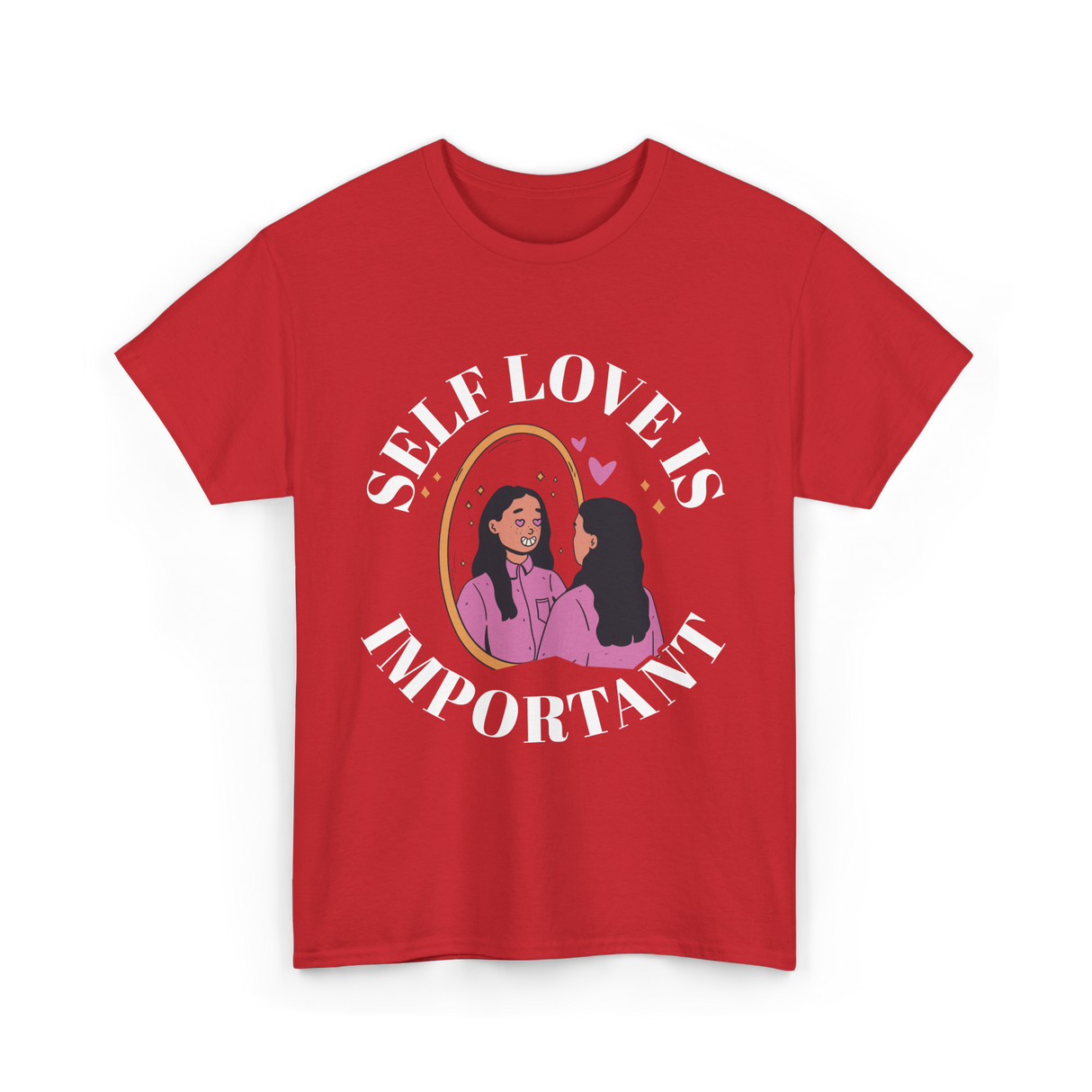 Self Love Is Important Positive T-Shirt - Red